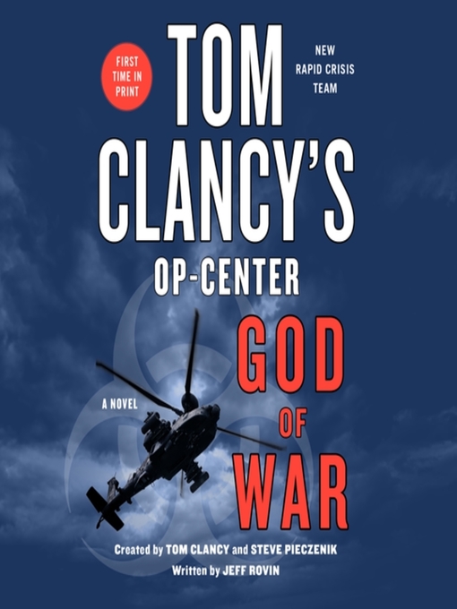 Title details for Tom Clancy's Op-Center: God of War by Jeff Rovin - Available